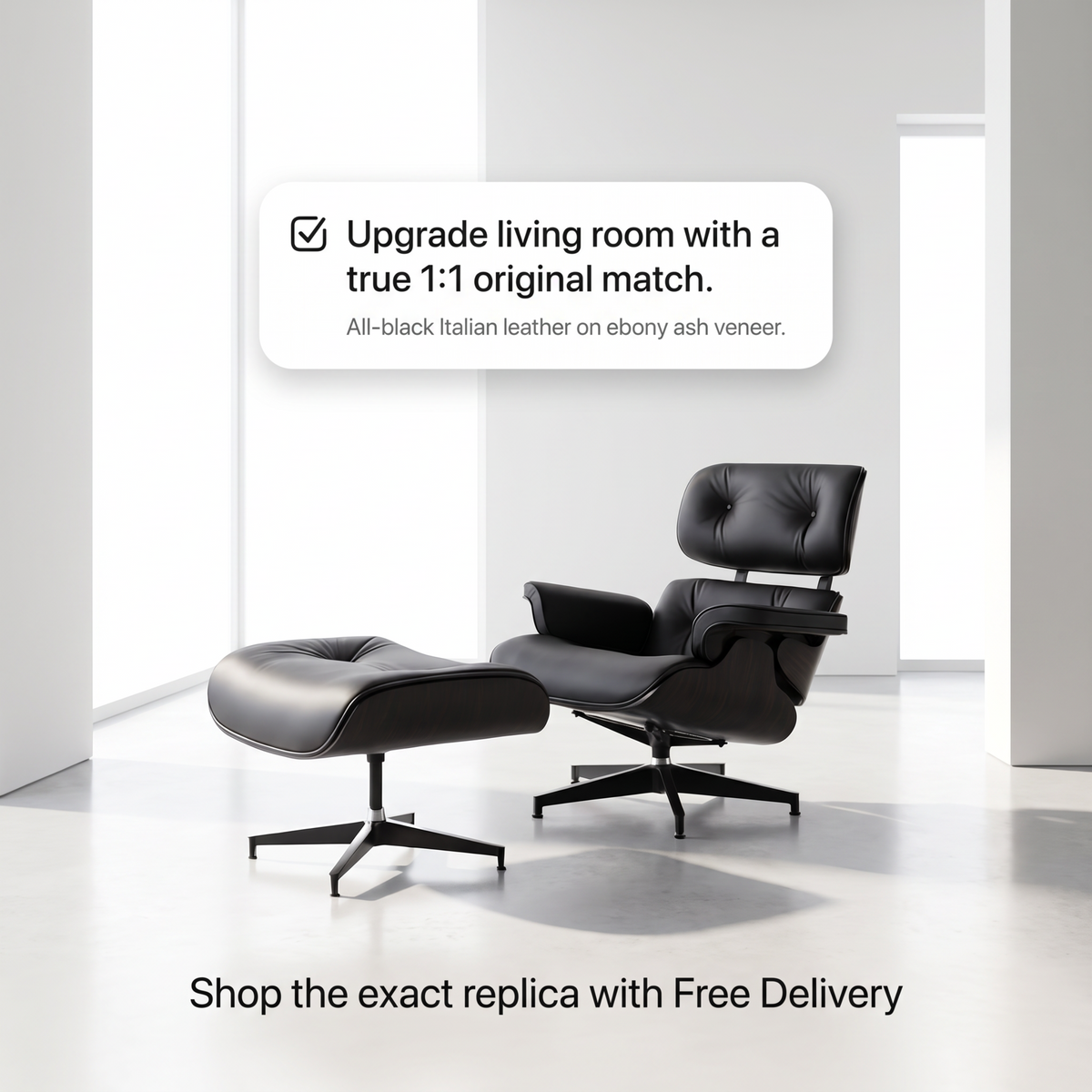 Black leather lounge chair with matching ottoman in a bright minimalist room, with promotional text overlays